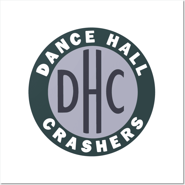 90s Dance Hall Crashers Wall Art by HDNRT